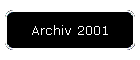 Archiv 2001